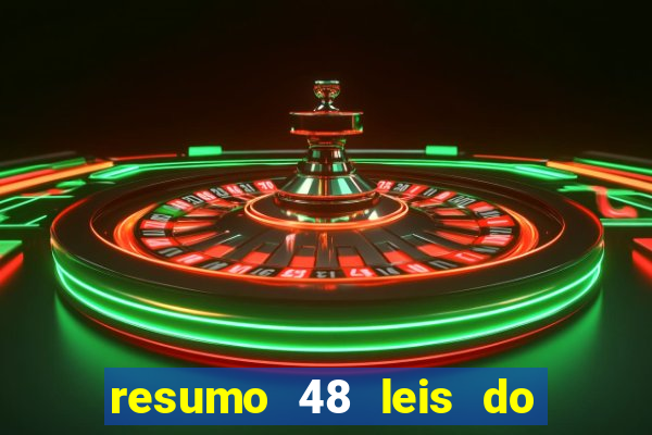 resumo 48 leis do poder pdf